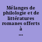Mélanges de philologie et de littératures romanes offerts à Jeanne Wathelet-Willem