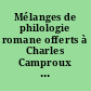 Mélanges de philologie romane offerts à Charles Camproux : Tome 1