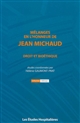 Mélanges en l'honneur de Jean Michaud : droit et bioéthique