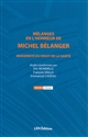 Mélanges en l'honneur de Michel Bélanger : modernité du droit de la santé