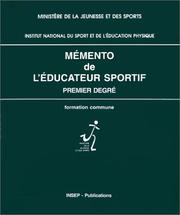 Mémento de l'éducateur sportif, premier degré : formation commune, 1996
