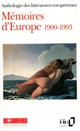 Mémoires d'Europe : 3 : [1900-1993]