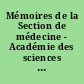 Mémoires de la Section de médecine - Académie des sciences et lettres de Montpellier