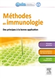 Méthodes en immunologie : des principes aux bonnes applications