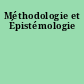 Méthodologie et Épistémologie