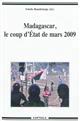 Madagascar, le coup d'État de mars 2009