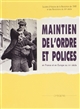 Maintien de l'ordre et polices : en France et en Europe au XIXe siècle : [colloque de Paris et Nanterre, 8-10 décembre 1983]