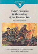 Major problems in the history of the Vietnam War : documents and essays