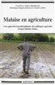 Malaise en agriculture : une approche interdisciplinaire des politiques agricoles : France-Québec-Suisse