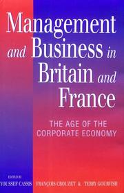 Management and business in Britain and France : The age of the corporate economy