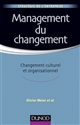 Management du changement : changement culturel et organisationnel