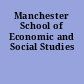 Manchester School of Economic and Social Studies