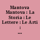 Mantova Mantova : La Storia : Le Lettere : Le Arti : II : Le Lettere : 1 : La Tradizione virgiliana : La Cultura nel Medioevo, a cura di Emilio Faccioli