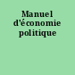 Manuel d'économie politique