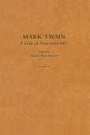 Mark Twain, critical assessments : 3 : critical essays