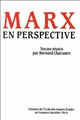 Marx en perspective : actes du colloque