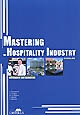 Mastering the hospitality industry in English : hôtellerie restauration