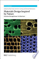 Materials Design Inspired by Nature : Function Through Inner Architecture
