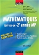 Mathématiques tout-en-un : 2e année MP : cours et exercices corrigés