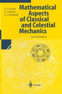 Mathematical aspects of classical and celestial mechanics