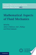 Mathematical aspects of fluid mechanics