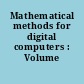 Mathematical methods for digital computers : Volume 1
