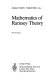 Mathematics of Ramsey theory