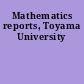 Mathematics reports, Toyama University