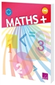Maths + CM2, cycle 3 : manuel de l'élève