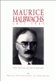 Maurice Halbwachs, 1877-1945 : colloque de la Faculté des sciences sociales de Strasbourg, mars 1995