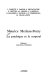 Maurice Merleau-Ponty, le psychique et le corporel : [actes remaniés du colloque organisé à Paris, 22-23 mai 1981, par l'Insitut mondial des hautes études phénoménologiques]