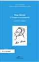 Max Stirner : L'Unique et sa propriété : lectures critiques