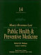 Maxcy-Rosenau-Last public health & preventive medicine