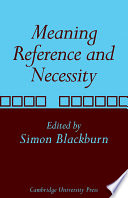 Meaning, reference and necessity : new studies in semantics