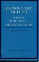 Meaning and method : essays in honor of Hilary Putnam