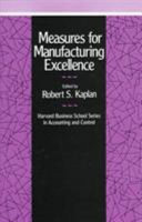 Measures for manufacturing excellence