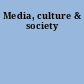 Media, culture & society