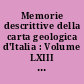 Memorie descrittive della carta geologica d'Italia : Volume LXIII : Field trip guide books