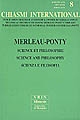 Merleau-Ponty : science et philosophie : Science and philosophy : Scienza e filosofia