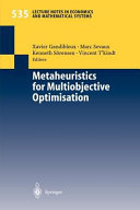 Metaheuristics for multiobjective optimisation