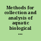 Methods for collection and analysis of aquatic biological and microbiological samples