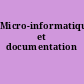 Micro-informatique et documentation
