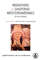 Migrations et diasporas méditerranéennes (Xe-XVIe siècles) : actes du colloque de Conques, octobre 1999