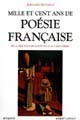 Mille et cent ans de poésie française : de la séquence de sainte Eulalie à Jean Genet