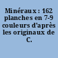 Minéraux : 162 planches en 7-9 couleurs d'après les originaux de C. Caspari