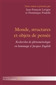 Monde, structures et objets de pensée : recherches de phénoménologie en hommage à Jacques English