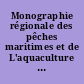 Monographie régionale des pêches maritimes et de L'aquaculture des Pays de la Loire : Année 2004