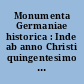 Monumenta Germaniae historica : Inde ab anno Christi quingentesimo usque ad annum millesimum et quingentesimum : Legum : 4