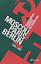 Moscou-Paris-Berlin : télégrammes chiffrés du Komintern : 1939-1941