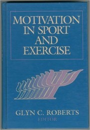 Motivation in sport and exercise